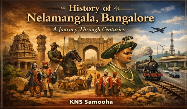 Featured Image of History Of Nelamangala Bangalore A Journey Through Centuries